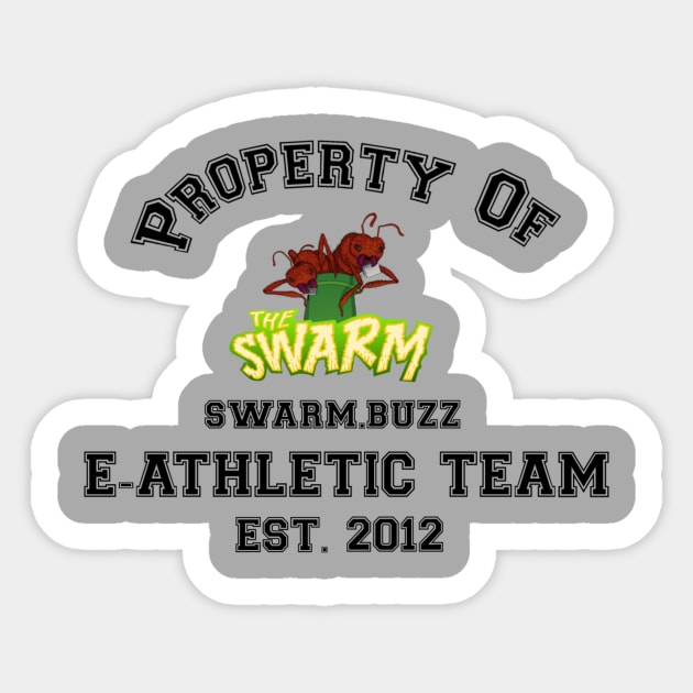 "Property of The Swarm" Tee Sticker by Swarm